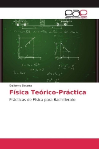 Kniha Física Teórico-Práctica Guillermo Becerra
