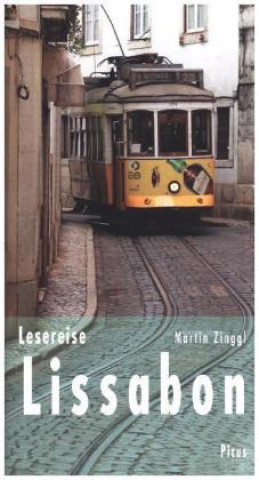 Kniha Lesereise Lissabon Martin Zinggl
