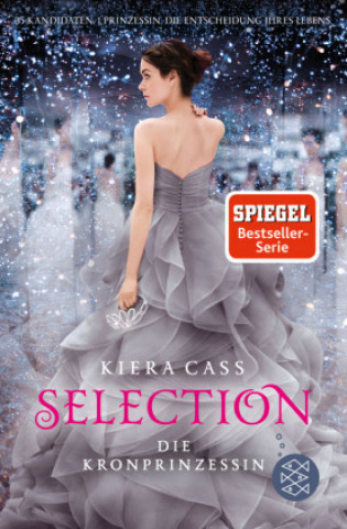 Livre Selection 04 - Die Kronprinzessin Kiera Cass