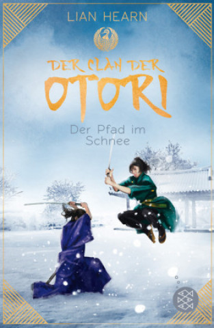 Книга Der Clan der Otori 02. Der Pfad im Schnee Lian Hearn