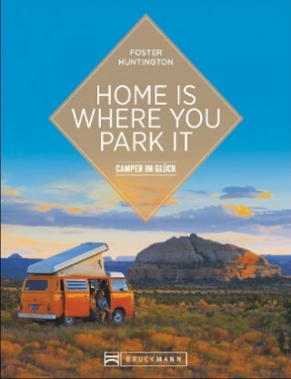 Kniha Home is where you park it Foster Huntington