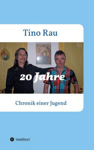 Kniha 20 Jahre Tino Rau