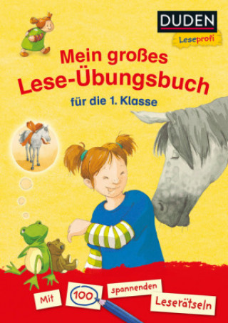 Könyv Duden Leseprofi - Mein großes Lese-Übungsbuch für die 1. Klasse Luise Holthausen