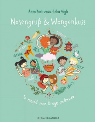 Kniha Nasengruss und Wangenkuss Anne Kostrzewa