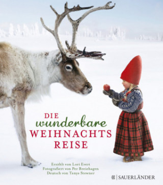 Kniha Die wunderbare Weihnachtsreise Lori Evert