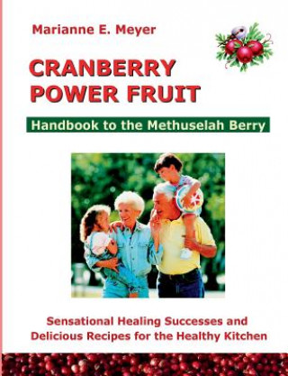 Kniha Cranberry Power Fruit Marianne E. Meyer