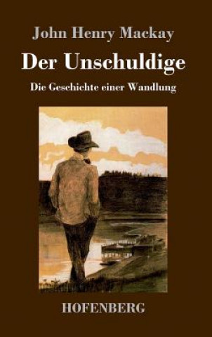 Livre Der Unschuldige John Henry MacKay