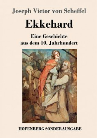 Книга Ekkehard Joseph Victor Von Scheffel