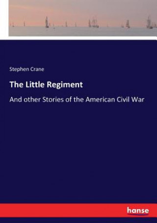 Книга Little Regiment Stephen Crane