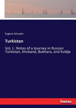Kniha Turkistan Eugene Schuyler