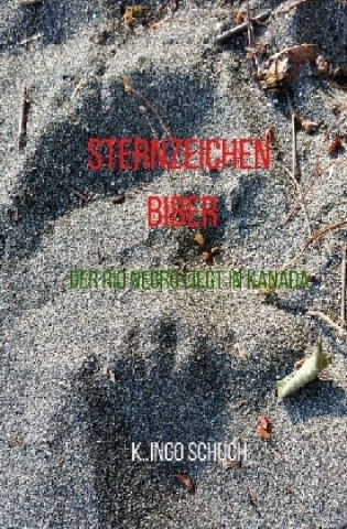 Kniha Sternzeichen Biber K. Ingo Schuch