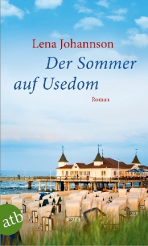 Kniha Der Sommer auf Usedom Lena Johannson