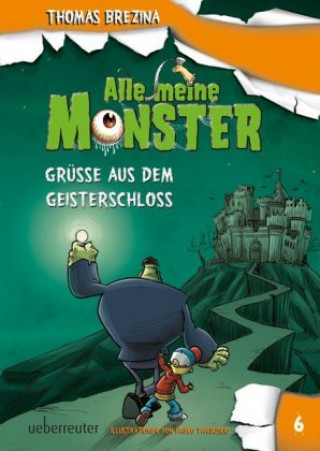 Carte Alle meine Monster - Grüße aus dem Geisterschloss Thomas Brezina