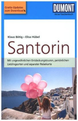 Könyv DuMont Reise-Taschenbuch Santorin Klaus Bötig