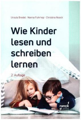 Kniha Wie Kinder lesen und schreiben lernen Ursula Bredel
