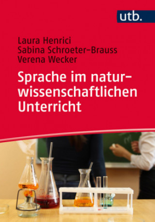 Kniha Sprache im naturwissenschaftlichen Unterricht Laura Henrici