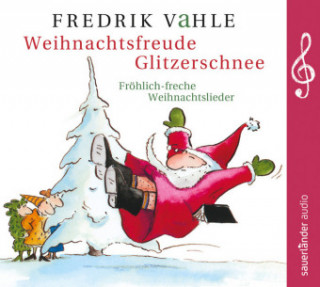 Audio Weihnachtsfreude Glitzerschnee Fredrik Vahle