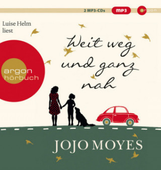 Hanganyagok Weit weg und ganz nah Jojo Moyes