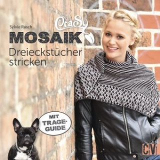 Книга CraSy Mosaik - Dreieckstücher stricken Sylvie Rasch
