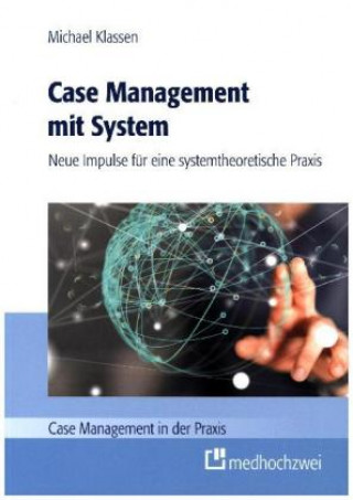 Książka Case Management mit System Klassen Michael