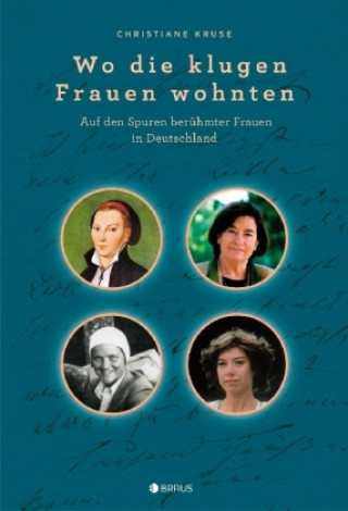 Carte Wo die klugen Frauen wohnten Christiane Kruse