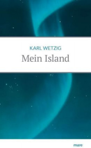 Kniha Mein Island Karl Wetzig