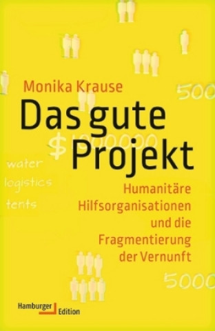 Kniha Krause, M: Das gute Projekt Monika Krause