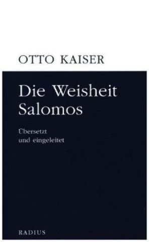 Kniha Die Weisheit Salomos Otto Kaiser