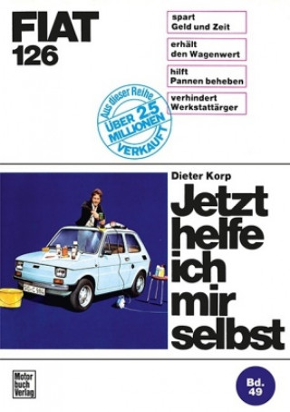 Könyv Fiat 126 Dieter Korp