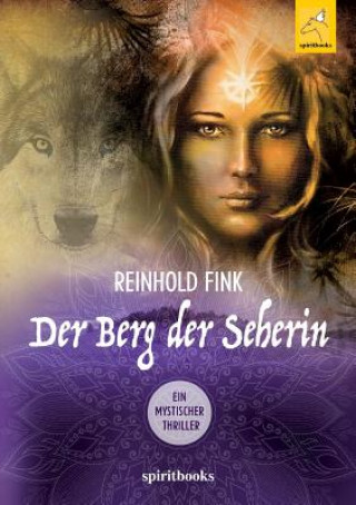 Könyv Der Berg der Seherin Reinhold Fink