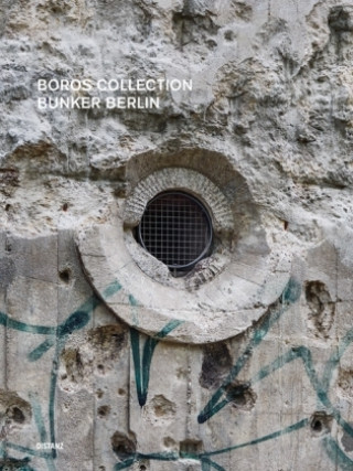 Книга Boros Collection / Bunker Berlin #3 
