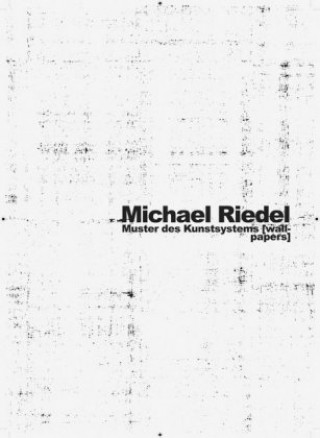 Kniha Michael Riedel Michael Riedel