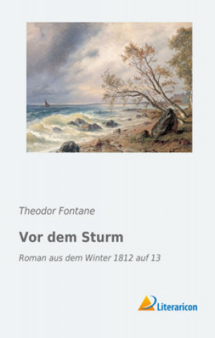 Könyv Vor dem Sturm Theodor Fontane