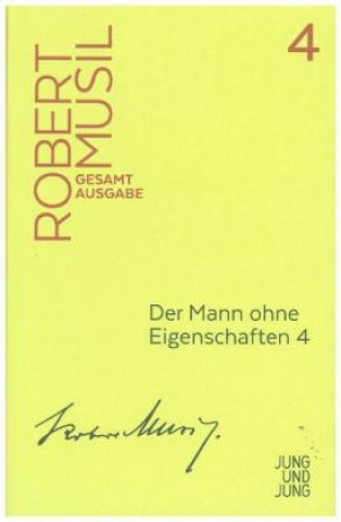 Knjiga Der Mann ohne Eigenschaften 4 Robert Musil