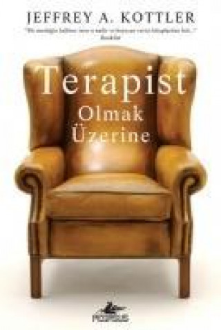 Книга Terapist Olmak Üzerine Jeffrey A. Kottler