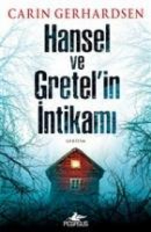 Könyv Hansel ve Gratelin Intikami Carin Gerhardsen