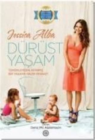 Libro Dürüst Yasam Jessica Alba