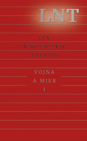 Book Vojna a mier I Lev Nikolajevič Tolstoj