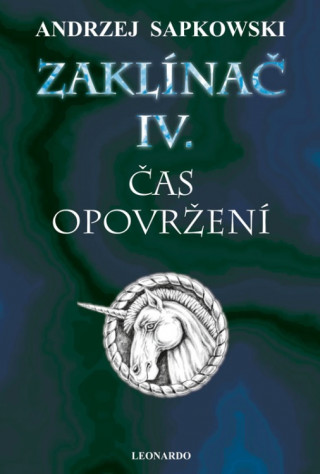 Книга Zaklínač IV. Čas opovržení Andrzej Sapkowski