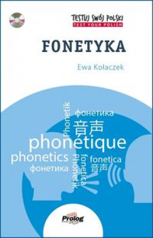 Book Testuj Swoj Polski - Fonetyka: Test Your Polish - Phonetics Ewa Kolaczek