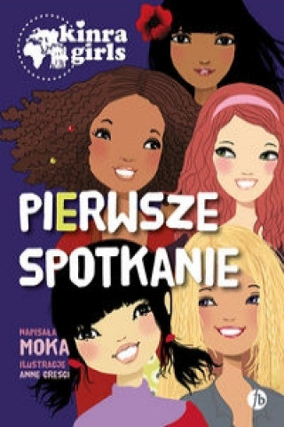 Book Pierwsze spotkanie / Kinra Girls Moka