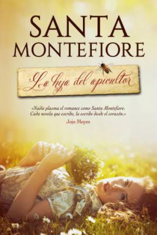 Könyv La Hija del Apicultor Santa Montefiore