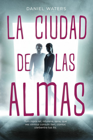 Kniha CIUDAD DE LAS ALMAS,LA DANIEL WATERS