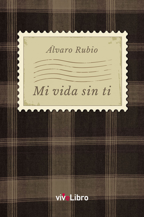 Boek Mi vida sin ti Rubio López