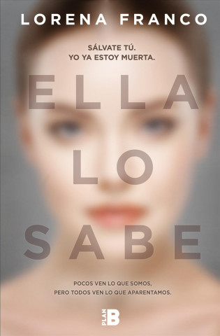 Kniha Ella Lo Sabe / She Knows It Lorena Franco