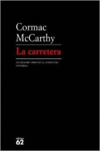 Kniha La carretera CORMAC MC CARTHY