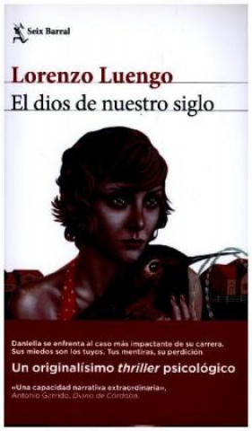 Book El dios de nuestro siglo LORENZO LUENGO