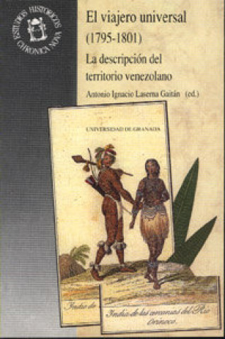 Kniha El viajero universal (1975-1801) : la descripción del territorio venezolano 