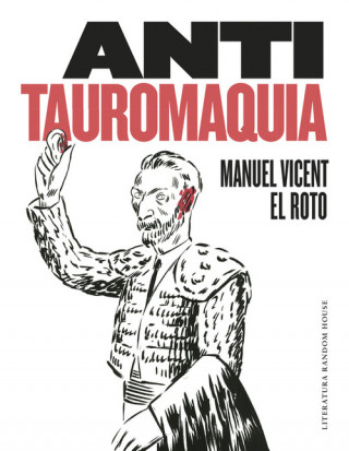 Книга Antitauromaquia MANUEL VICENT