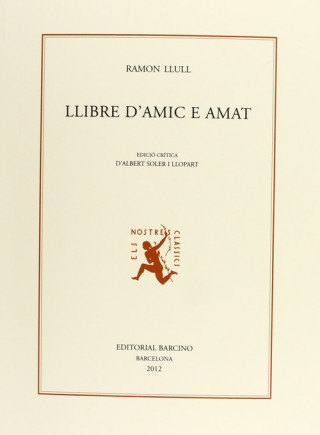 Book Llibre d´amic e amat RAMON LLULL